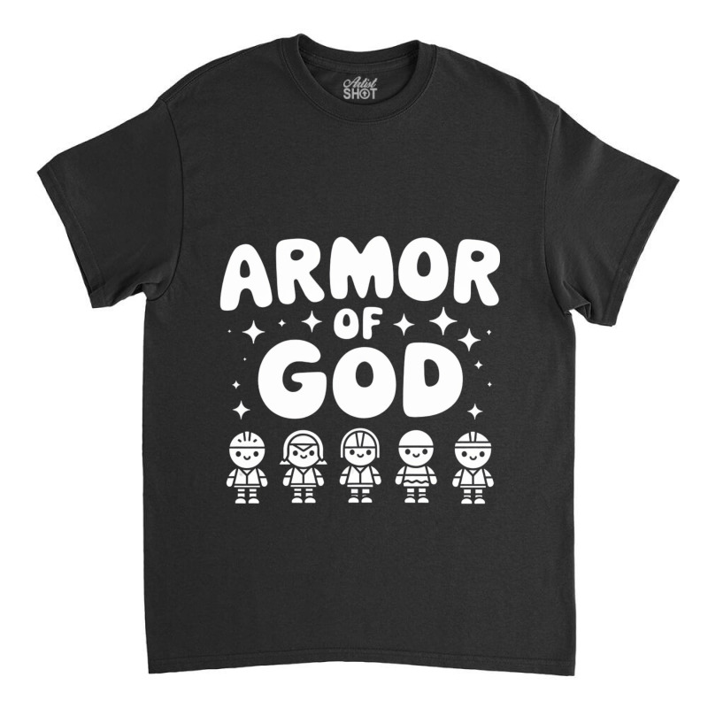 Armor Of God' Classic T-shirt | Artistshot