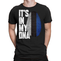 It's In My Dna Estonian Proud Estonia Flag T-shirt | Artistshot