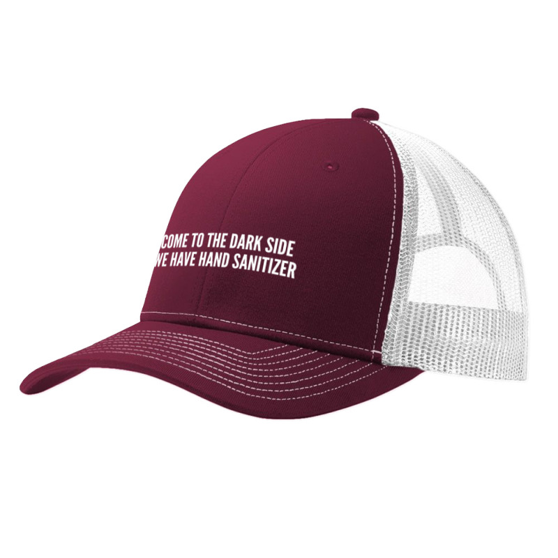 Come To The Dark Side We Have Hand Sanitizer   Funny Joke Statement Hu Pa Trucker Cap by alexanderlodeh | Artistshot