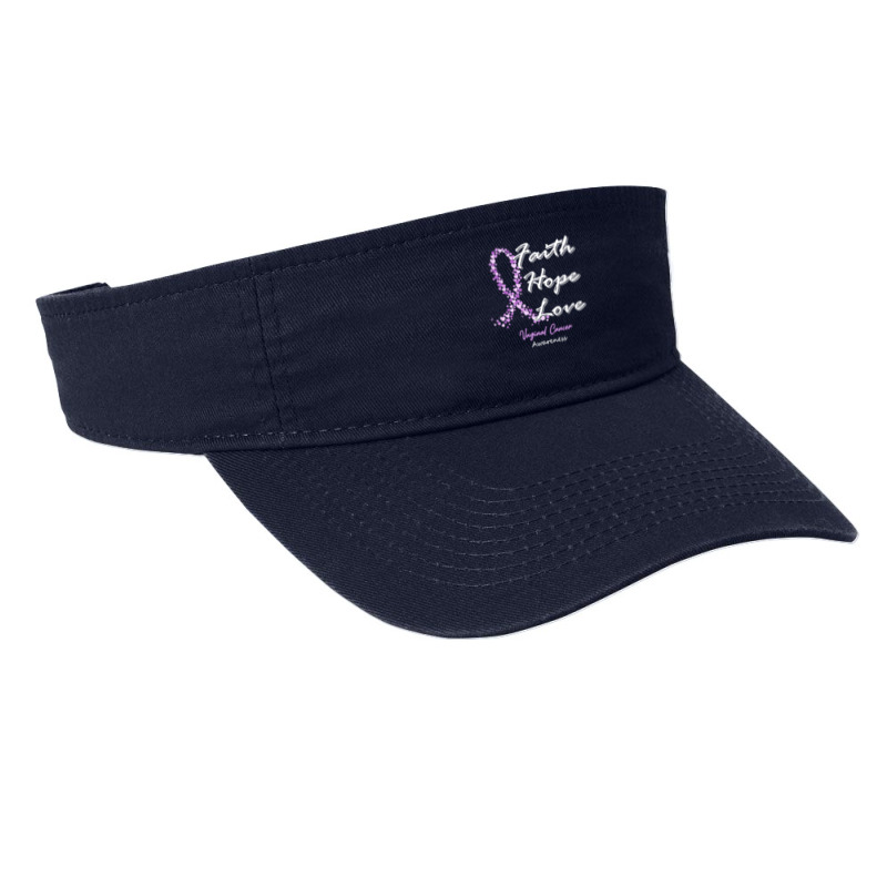 Vaginal Cancer Awareness T  Shirt Vaginal Cancer Awareness Faith Hope Fashion Visor by rico96716 | Artistshot