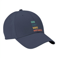 God Don't Make Mistakes T Shirt Nike Dri-fit Cap | Artistshot