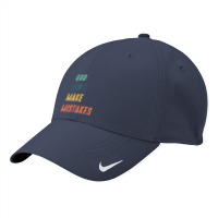 God Don't Make Mistakes T Shirt Nike Dri-fit Cap | Artistshot