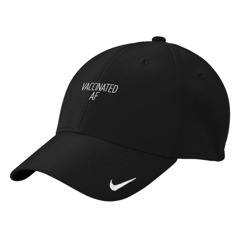 Vaccinated Af  Pro Vaccine Vaccination Science Health Gift T Shirt Nike Dri-FIT Cap by oluwafemimccullers | Artistshot