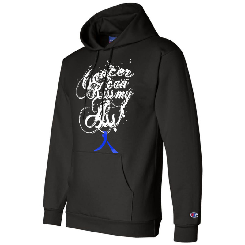 Colon Cancer T  Shirt Cancer Can Kiss My Ass! Colon ( Dark Blue Ribbon Champion Hoodie | Artistshot