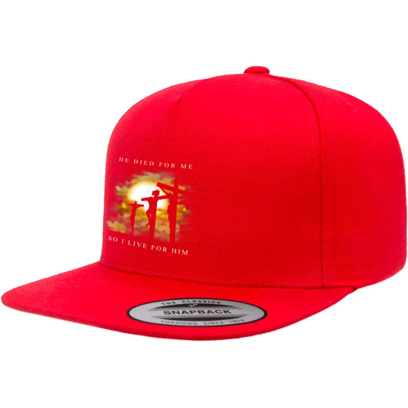 Christian Bible Verse - Jesus Died For Me 5 panel snapback cap by TyDesign | Artistshot