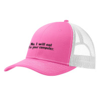 No, I Will Not Fix Your Computer Pa Trucker Cap | Artistshot