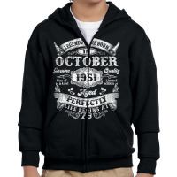 Born In October 1951 73rd Birthday Youth Zipper Hoodie | Artistshot