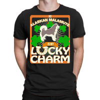 Alaskan Malamute T  Shirt My Alaskan Malamute Is My Lucky Charm   Gift T-shirt | Artistshot