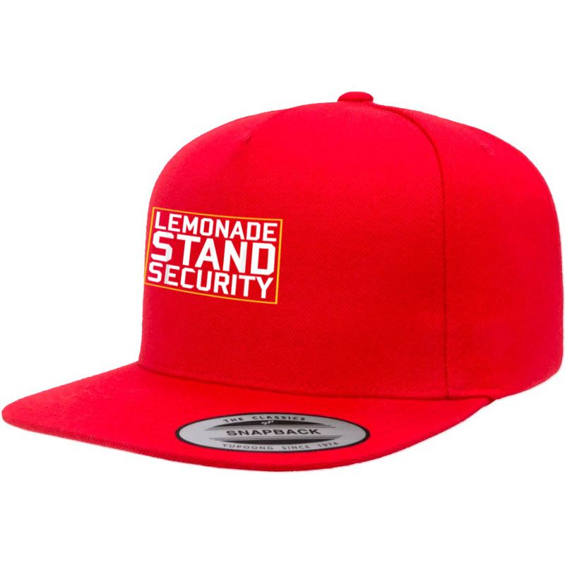 Lemonade Stand Security Lemonade Security T Shirt 5 panel snapback cap by sabadmscoastlw | Artistshot