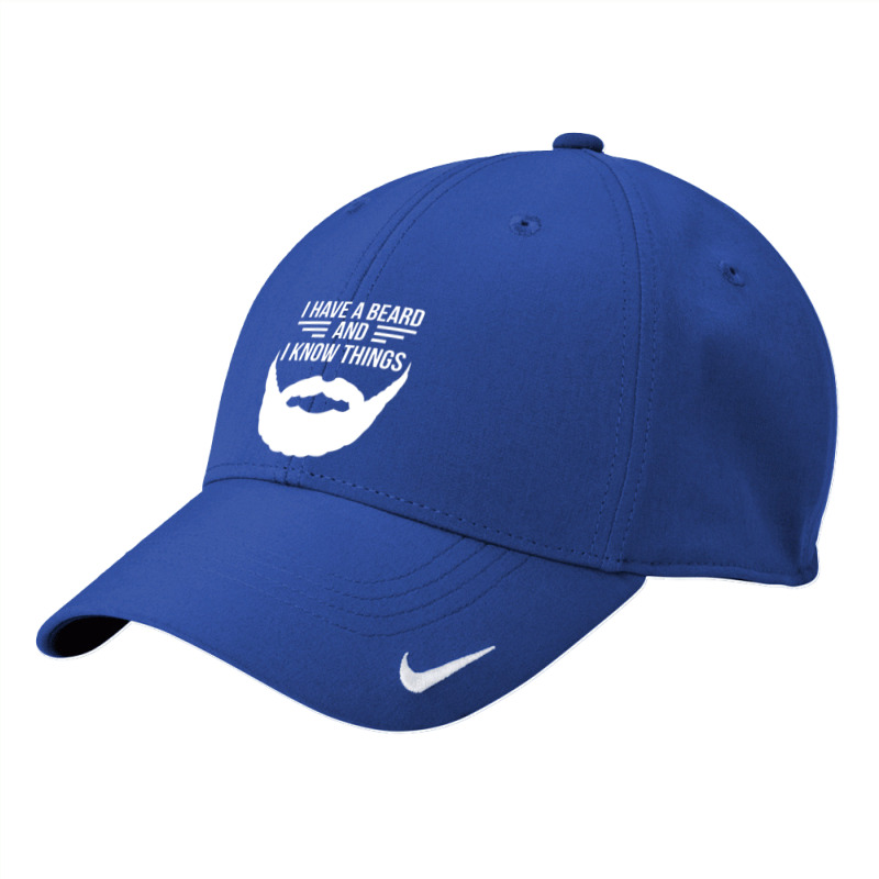 I Have A Beard And I Know Things Manly Beard Nike Dri-fit Cap | Artistshot