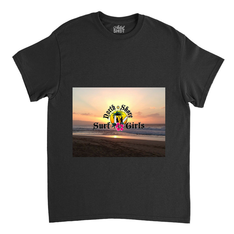 North Shore Surf Girls Classic T-shirt | Artistshot