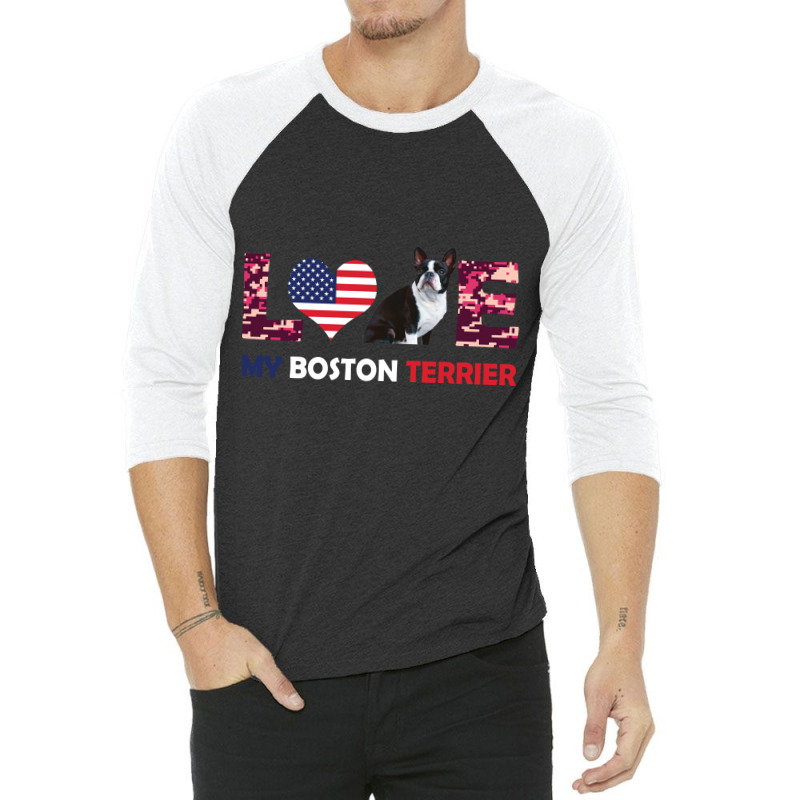 America Flag Love My Boston Terrier 3/4 Sleeve Shirt by vip.pro123 | Artistshot