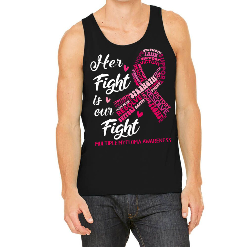 Multiple Myeloma Awareness T  Shirt Multiple Myeloma Awareness Her Fig Tank Top | Artistshot