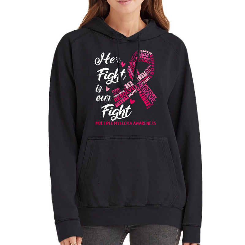 Multiple Myeloma Awareness T  Shirt Multiple Myeloma Awareness Her Fig Vintage Hoodie | Artistshot