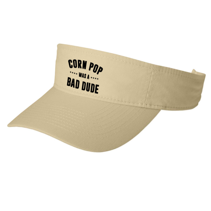 Corn Pop Was A Bad Dude Fashion Visor | Artistshot