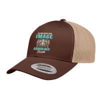 We Care About Your Image Radiology Team Radiologist T-shirt Retro Trucker Cap | Artistshot