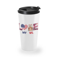 Patriotic American Flag Love My Owl Travel Mug | Artistshot