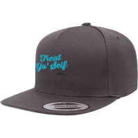 Parks And Recreation Treat Yo' Self T Shirt 5 Panel Snapback Cap | Artistshot