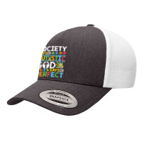 Autism Son Child Daughter Society God Says I M Perfect Faith Yupoong Trucker Cap | Artistshot