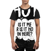 Is It Hot In Here Halloween Graphic T-shirt | Artistshot