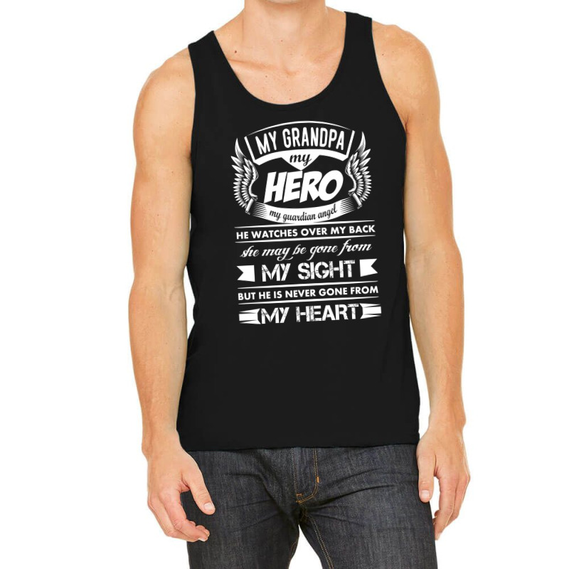 My Hero My Grandpa Tank Top | Artistshot