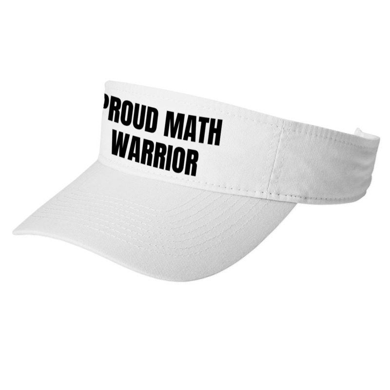 Proud Math Warrior Fashion Visor | Artistshot