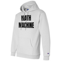 Math Machine Champion Hoodie | Artistshot