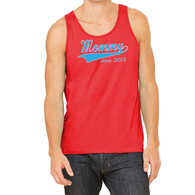 Setica-mommy-since-2013 Tank Top | Artistshot