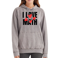 I Love Math Vintage Hoodie | Artistshot