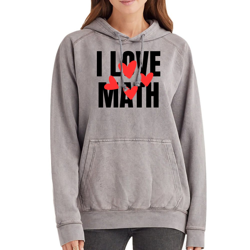 I Love Math Vintage Hoodie | Artistshot