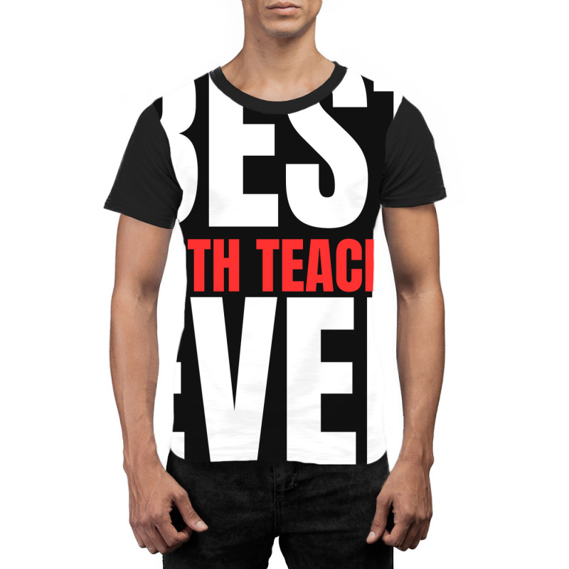 Best Math Teacher Ever Graphic T-shirt | Artistshot