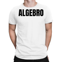 Algebro T-shirt | Artistshot