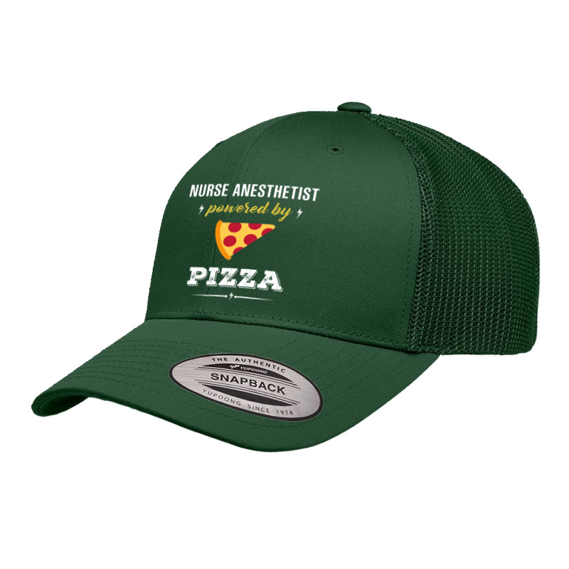 Nurse Anesthetist Powered By Pizza Funny Gift Retro Trucker Cap | Artistshot