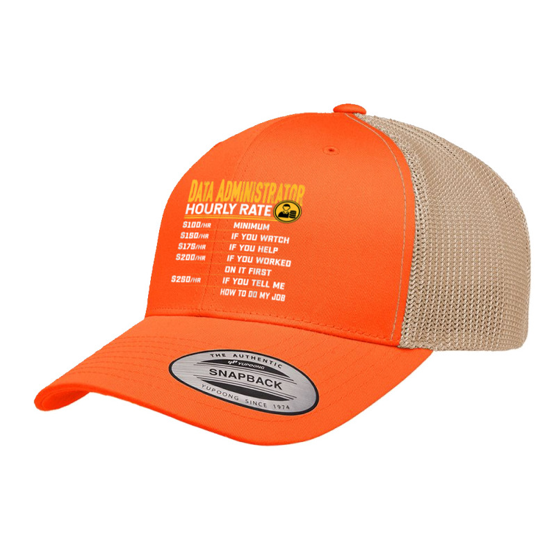 Data Administrator Hourly Rate Funny Database Administrator Retro Trucker Cap by August | Artistshot