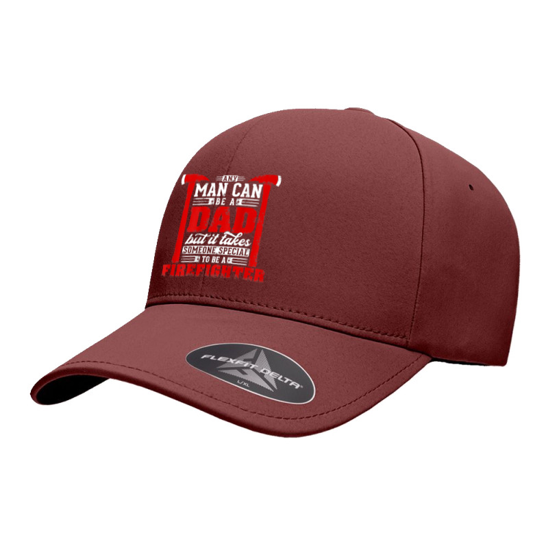 Any Man Can Be A Dad Special One A Firefighter Funny Fireman Seamless Cap | Artistshot