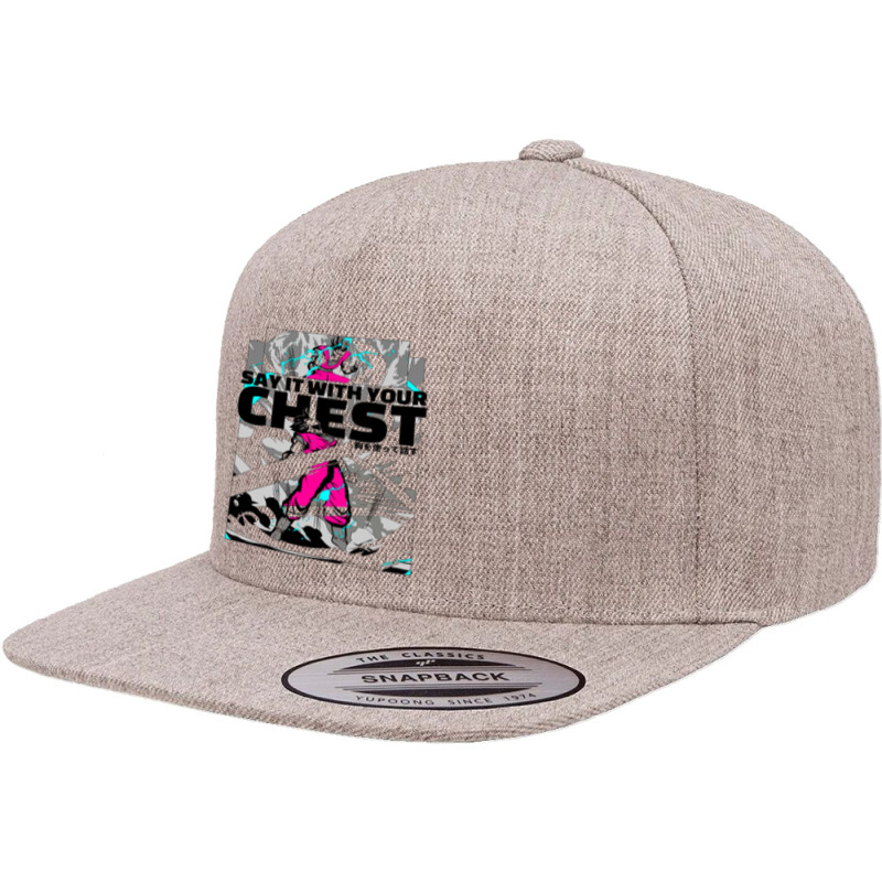 Say It With Your Chest 5 panel snapback cap by Ha Thu | Artistshot