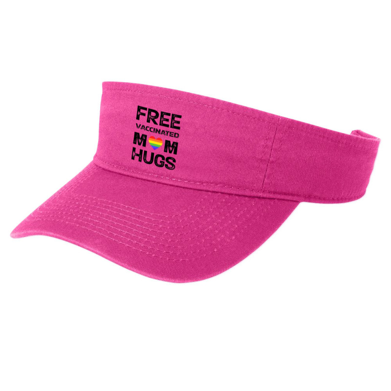 Gay Pride Lesbian Free Vaccinated Mom Hugs Lgbt Fashion Visor by VictorCruz | Artistshot