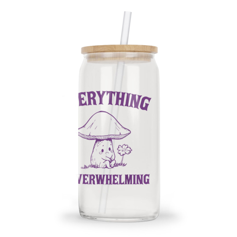 Everything Is Overwhelming Glass Tumbler | Artistshot