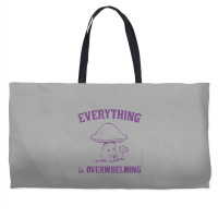 Everything Is Overwhelming Weekender Totes | Artistshot