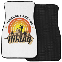 Weekends Are For Hiking Front Car Mat | Artistshot