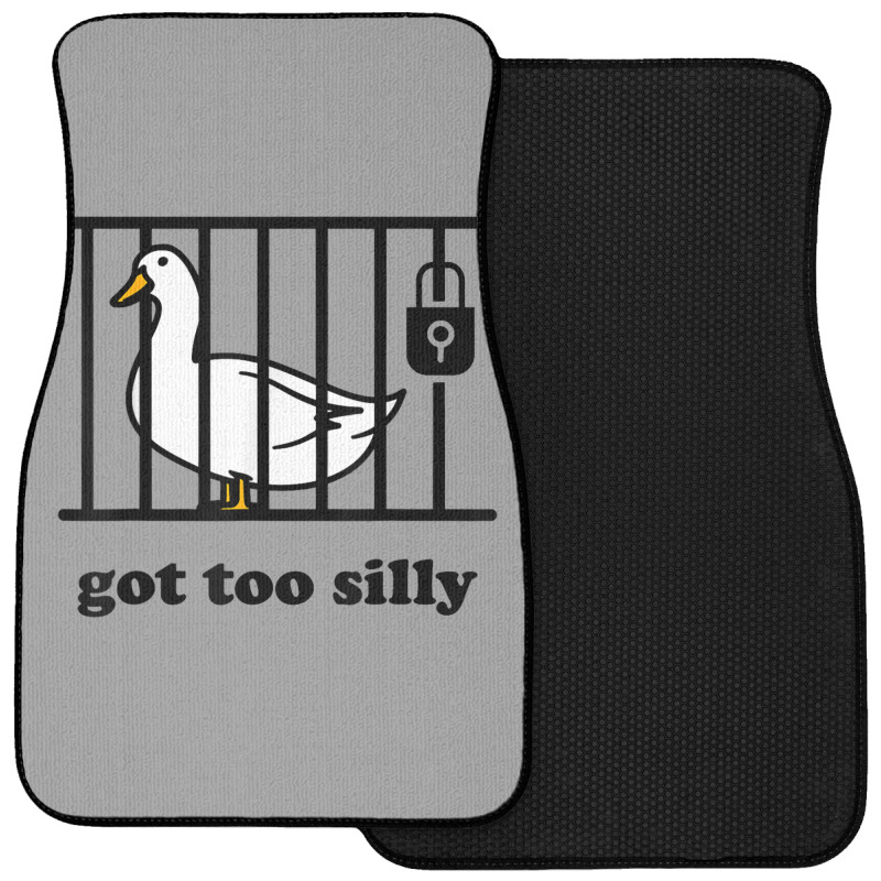 Got Too Silly Front Car Mat | Artistshot