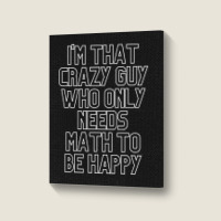 Math Lover Portrait Canvas Print | Artistshot