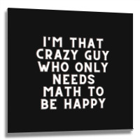 Math Lover Metal Print Square | Artistshot