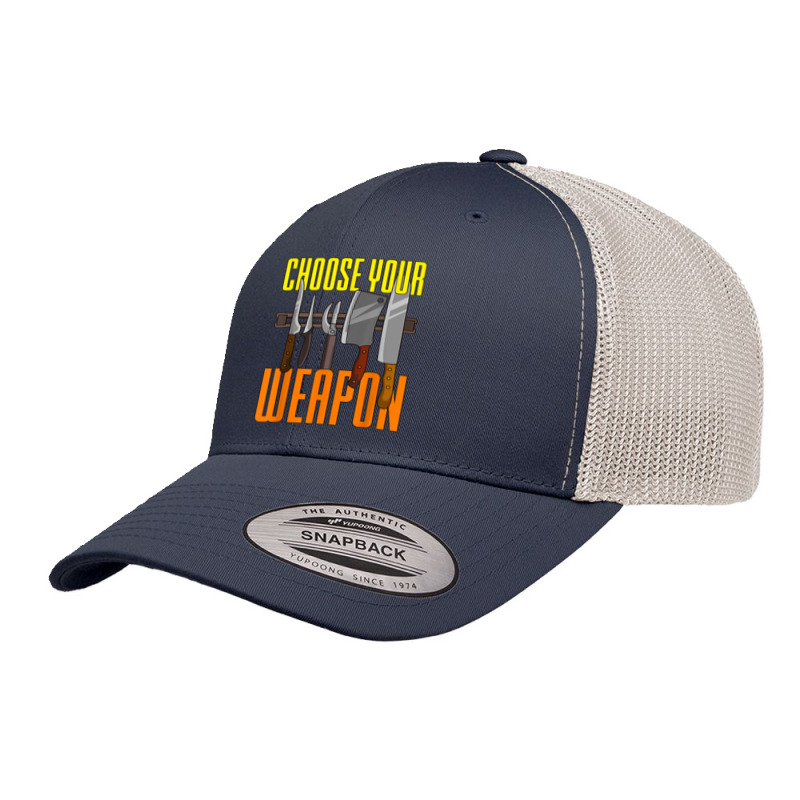 Funny Butcher Choose Your Weapon Meat Cleaver Bone Saw Knife Retro Trucker Cap by Color | Artistshot