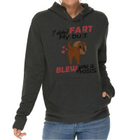 I Didn't Fart My Butt Blew You A Kiss  Cocker Spaniel Lightweight Hoodie | Artistshot