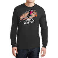 Hoops Hustle Basketball F Long Sleeve Shirts | Artistshot