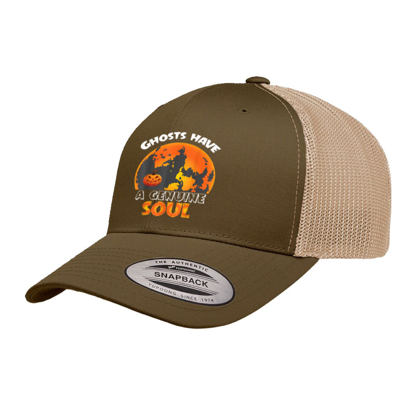 Ghosts Have A Genuine Soul Funny Halloween Quote Classic Retro Trucker Cap by Uniform | Artistshot