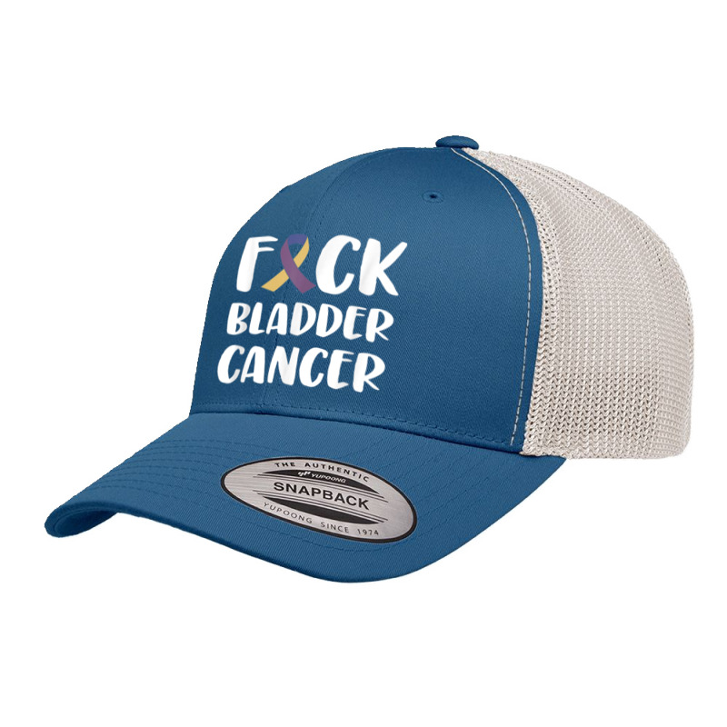 Fck Bladder Cancer Retro Trucker Cap by Orchid | Artistshot