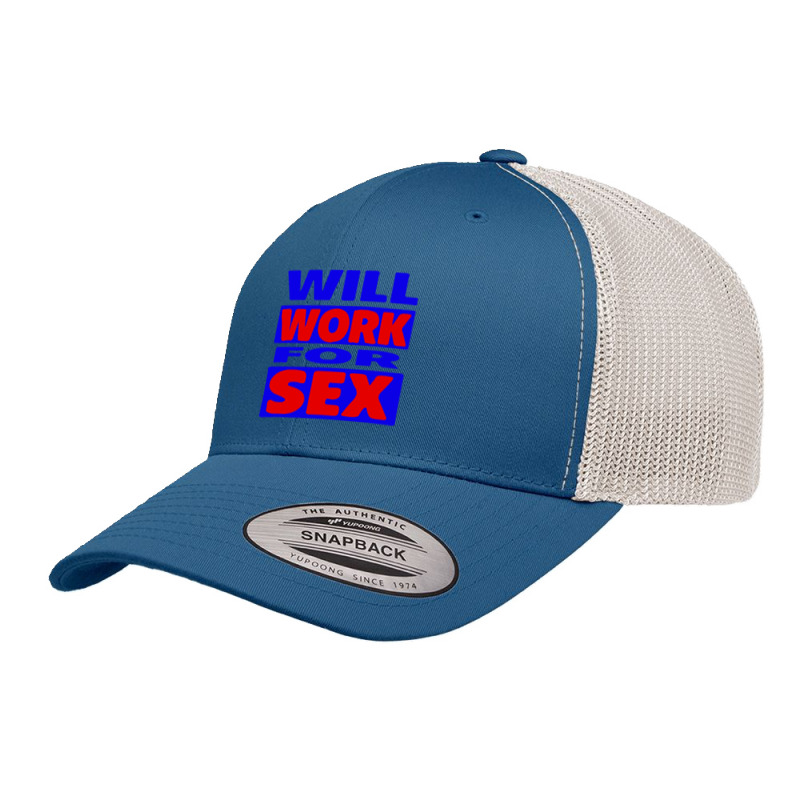 Will Work For Sex Retro Trucker Cap by Jembleng Art | Artistshot