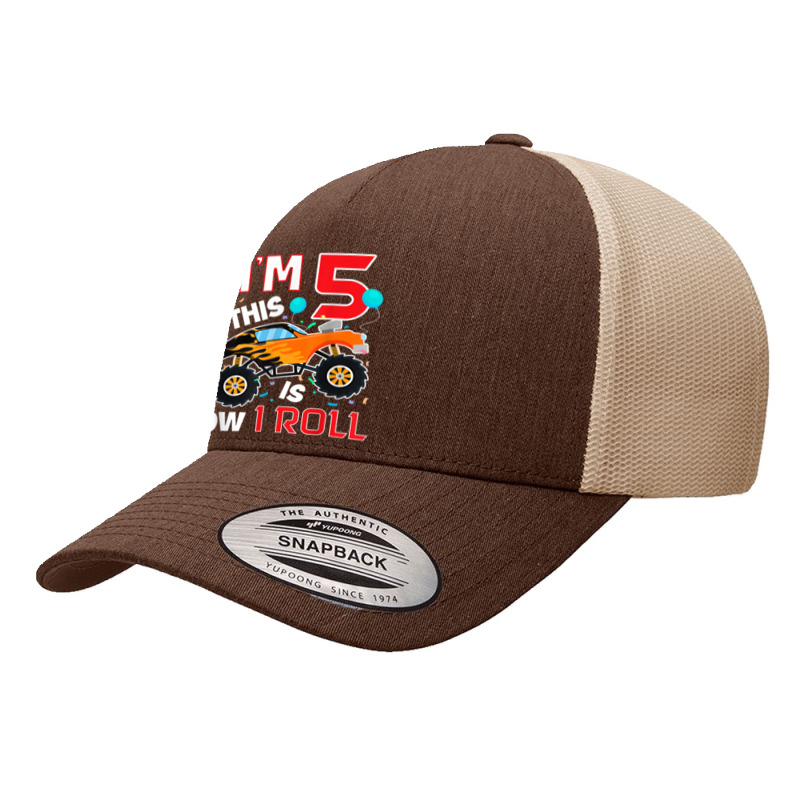 5th Birthday Gifts I'm 5 This Is How I Roll Monster Truck Yupoong Trucker Cap | Artistshot